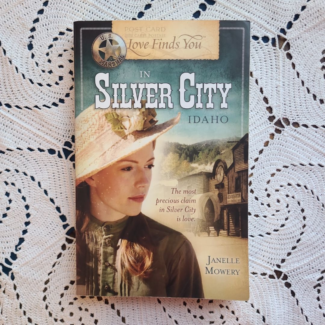 Love Finds You in Silver City, Idaho