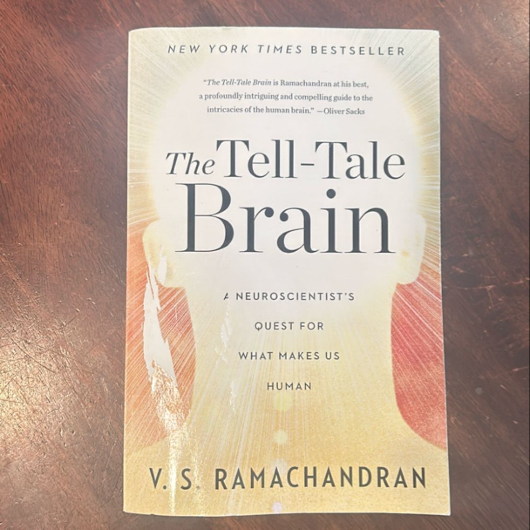 The Tell-Tale Brain by V. S. Ramachandran