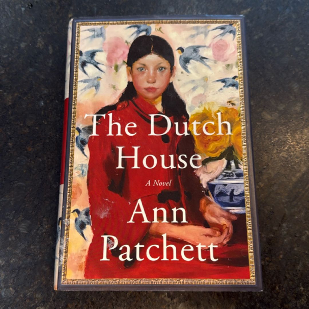 The Dutch House *First Edition/First Printing*