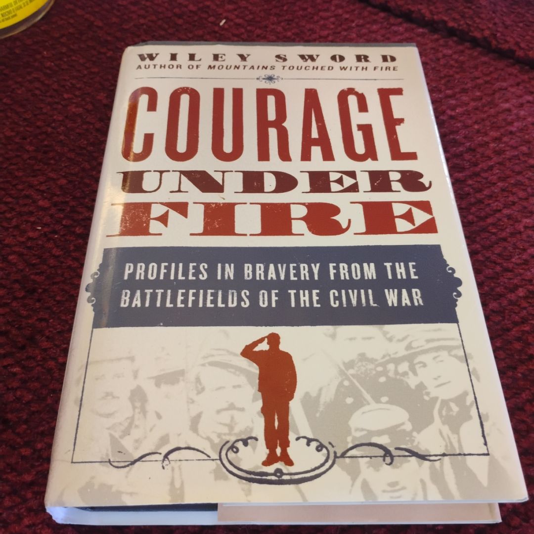 Courage under Fire