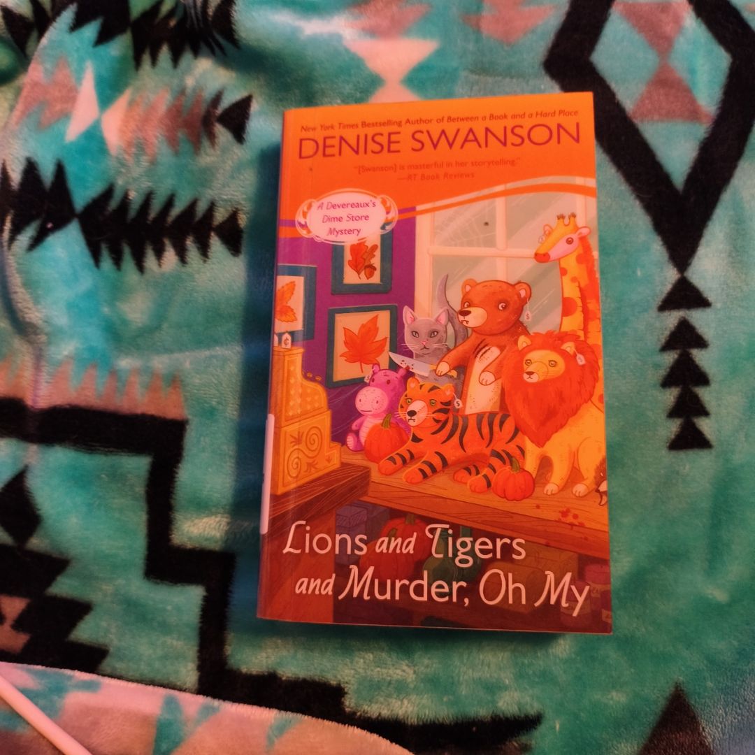 Lions and Tigers and Murder, Oh My