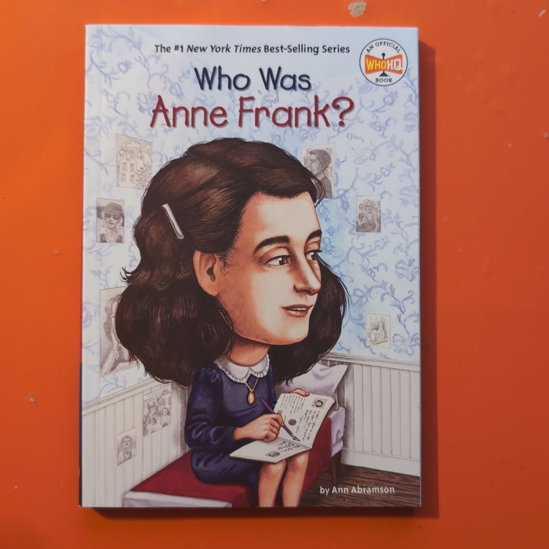 Who Was Anne Frank?