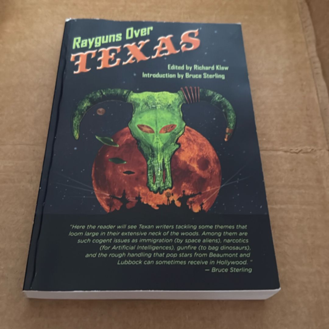Rayguns over Texas