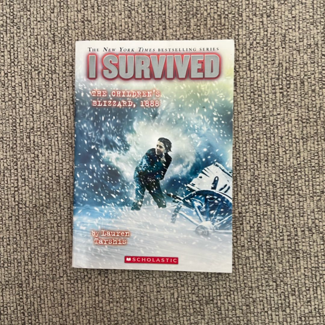 I Survived the Children's Blizzard 1888