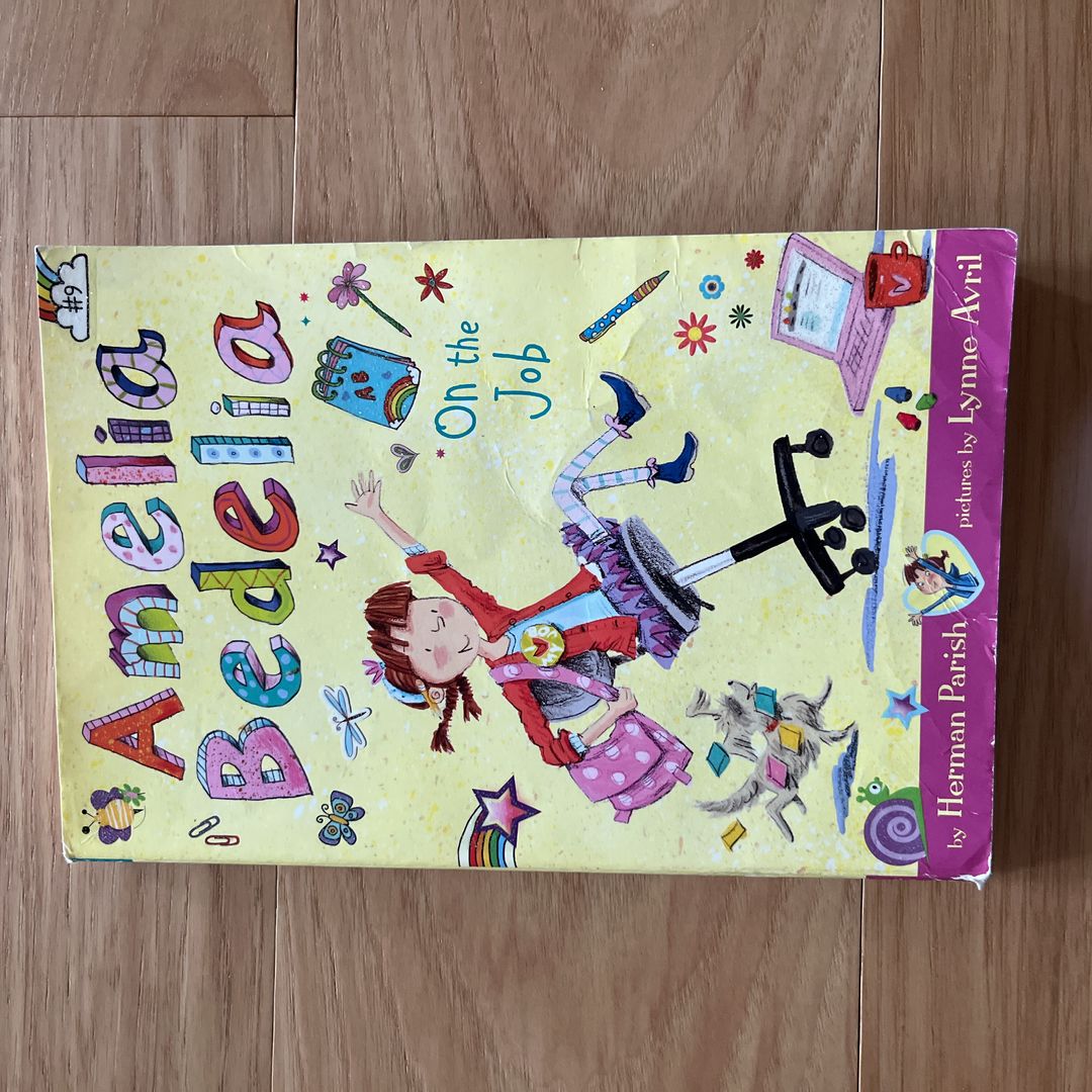 Amelia Bedelia Chapter Book #9: Amelia Bedelia on the Job