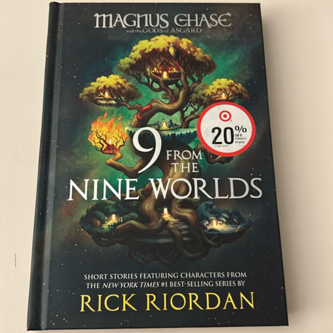 9 from the Nine Worlds (Magnus Chase and the Gods of Asgard)