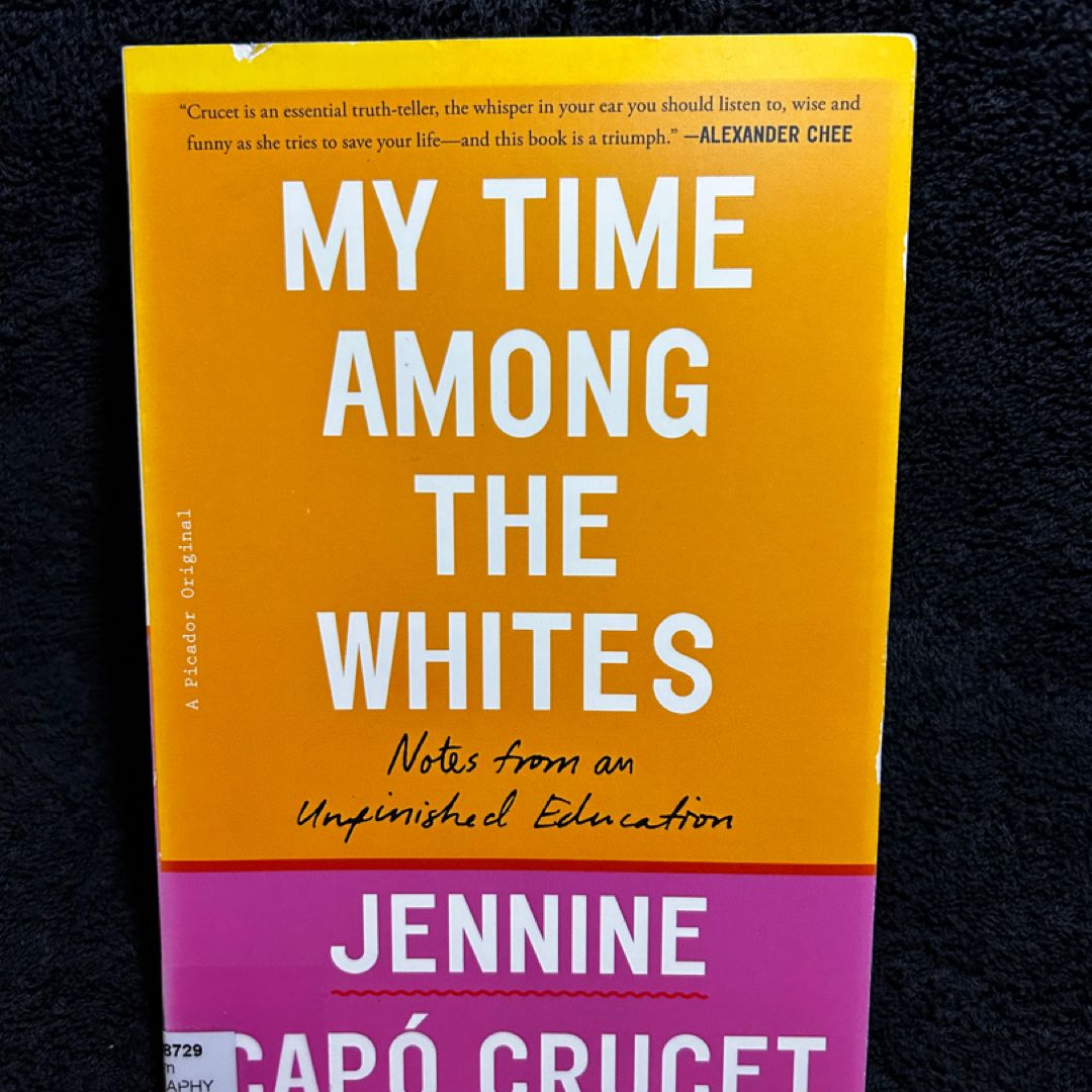 My Time among the Whites
