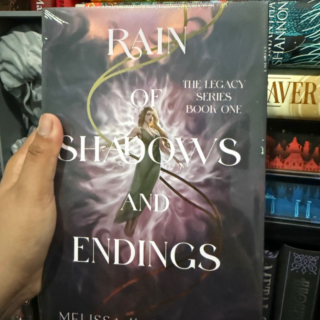 Rain of Shadows and Endings