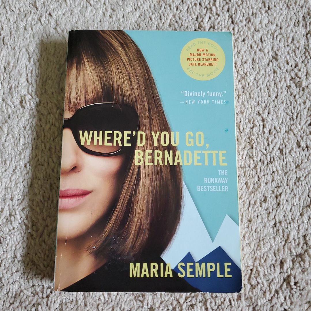 Where'd You Go, Bernadette