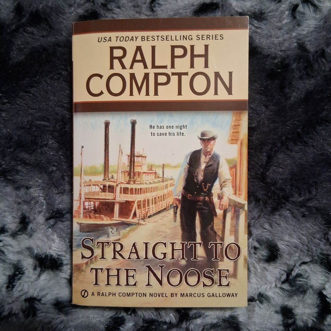 Ralph Compton Straight to the Noose
