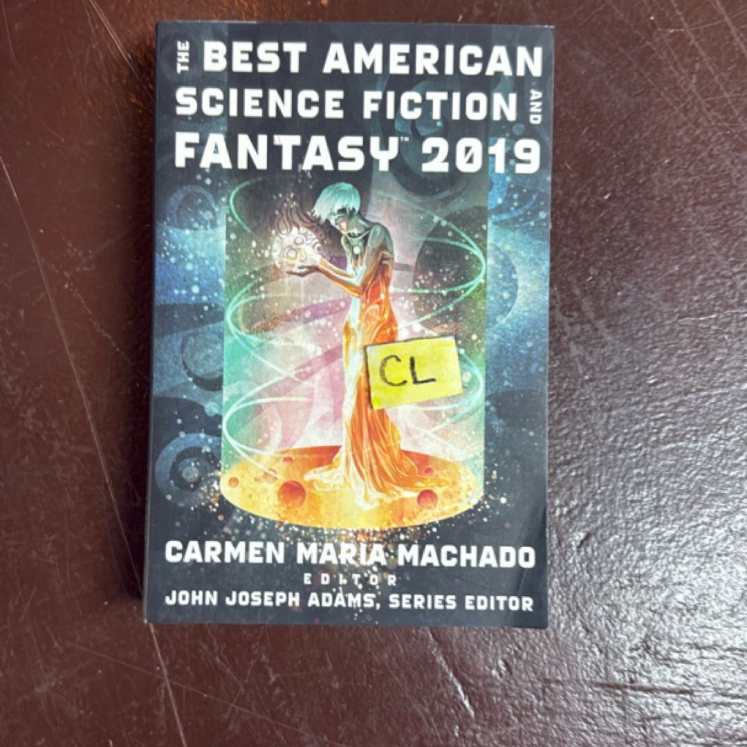 The Best American Science Fiction and Fantasy 2019