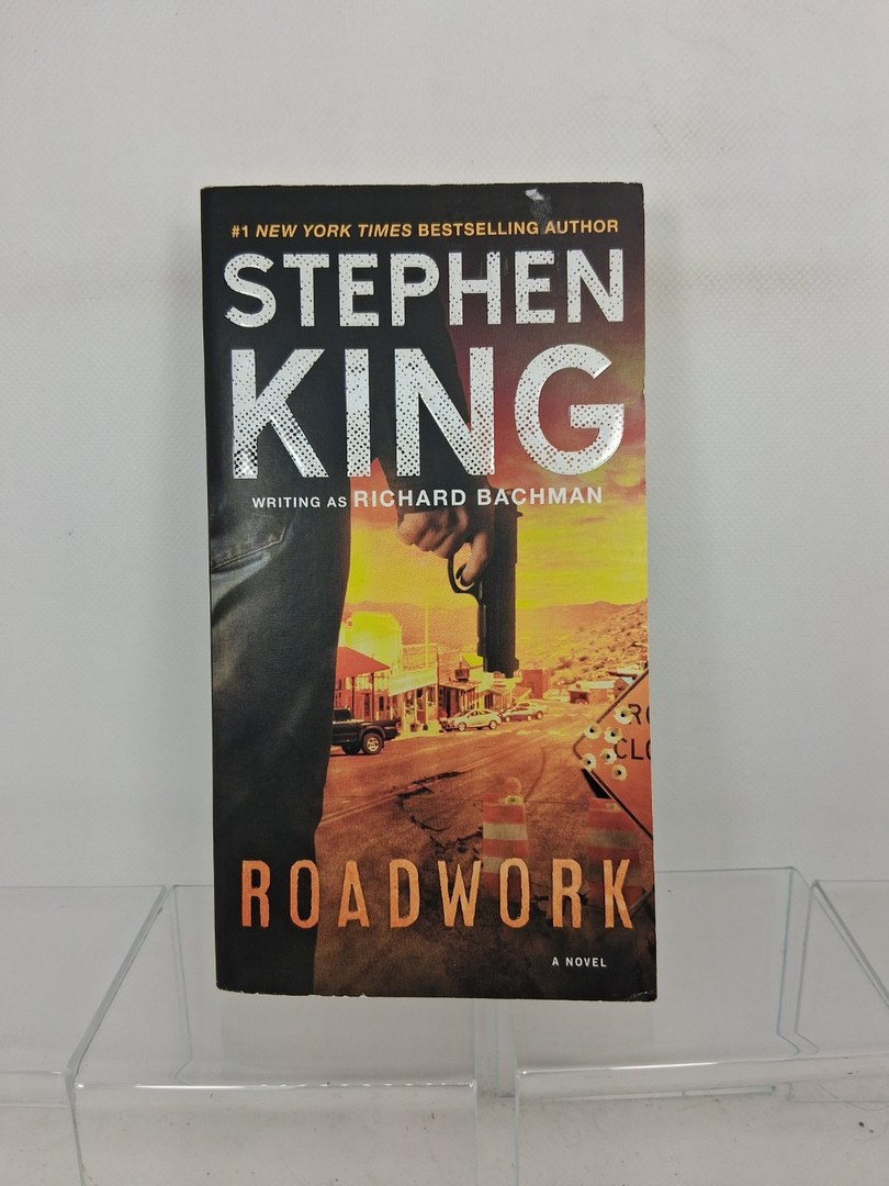 Roadwork (Written as Richard Bachman)