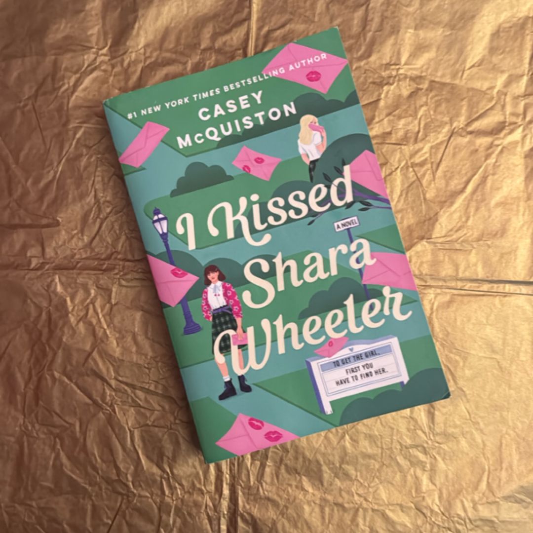 I Kissed Shara Wheeler