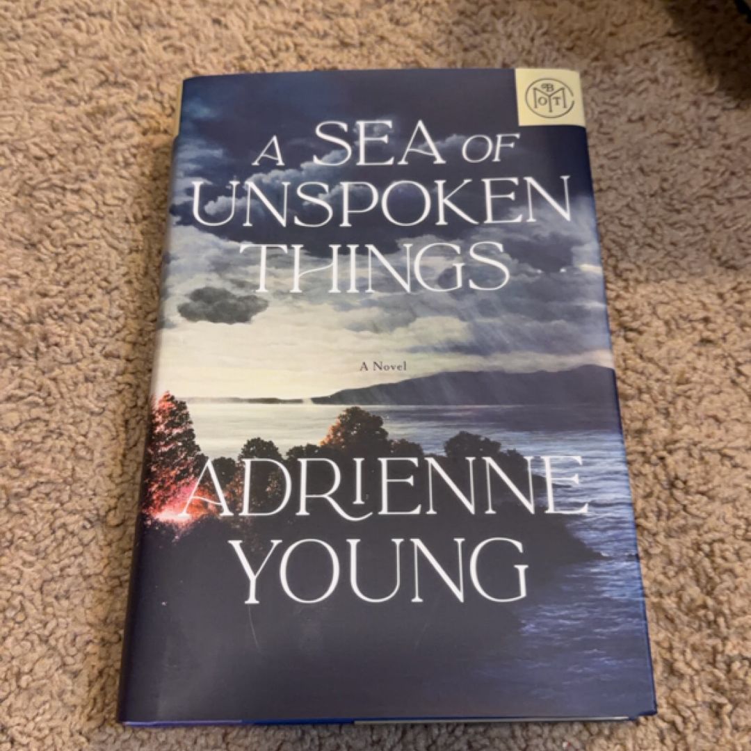 A Sea of Unspoken Things