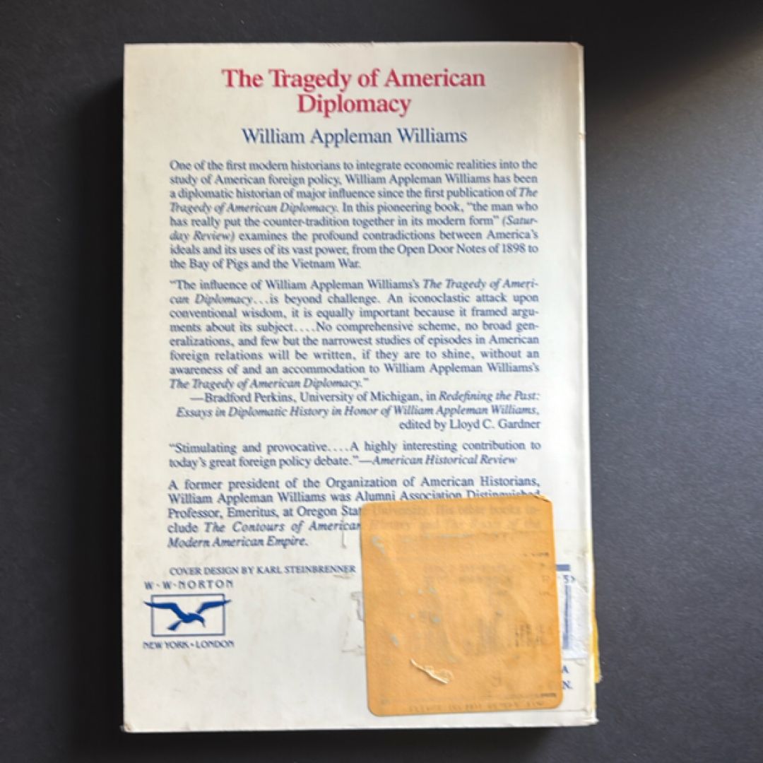 The Tragedy of American Diplomacy (50th Anniversary Edition)