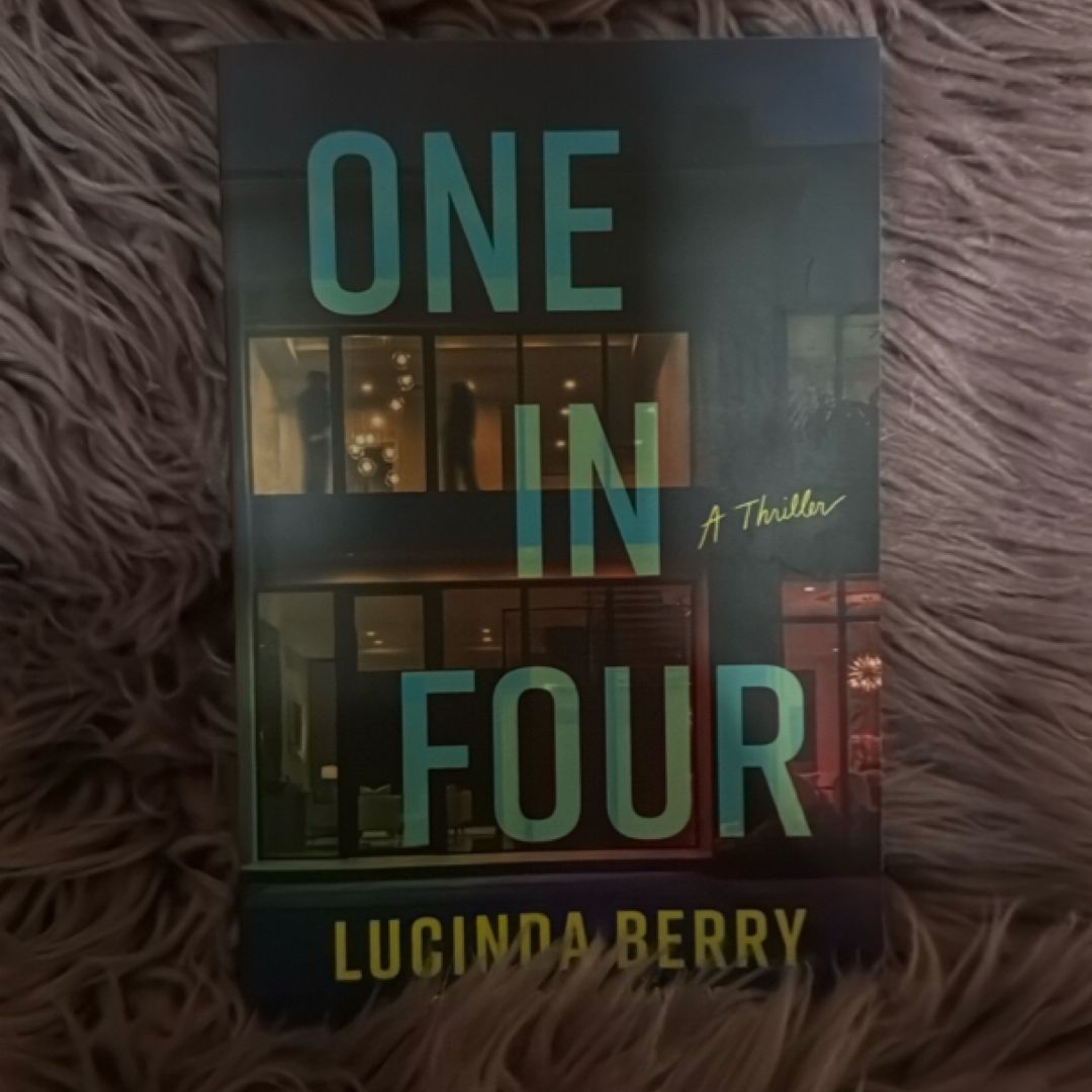 One in Four