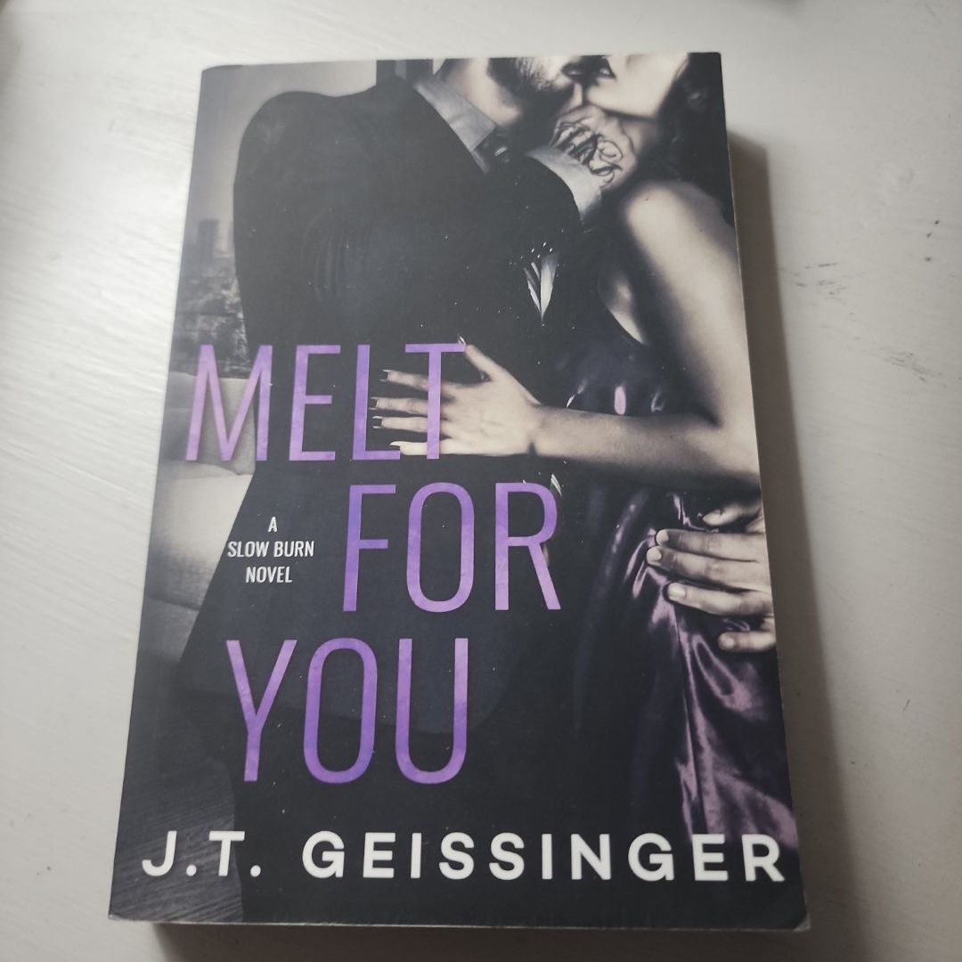 Melt for You