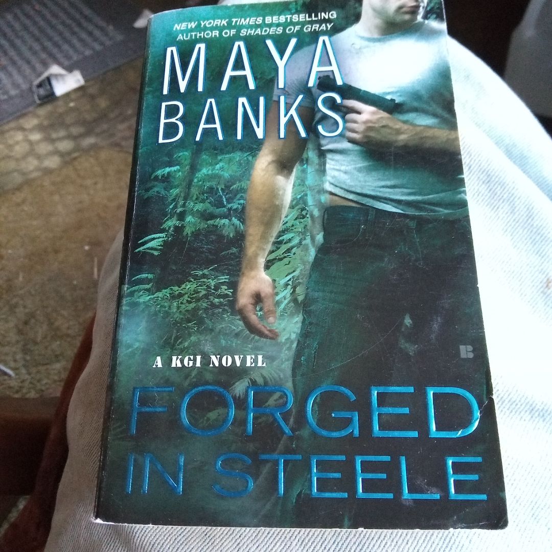 Forged in Steele