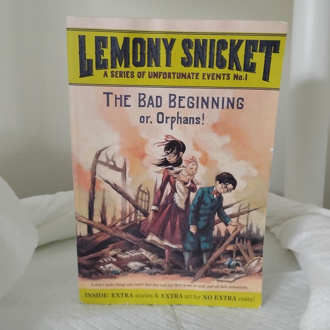 A Series of Unfortunate Events #1: the Bad Beginning