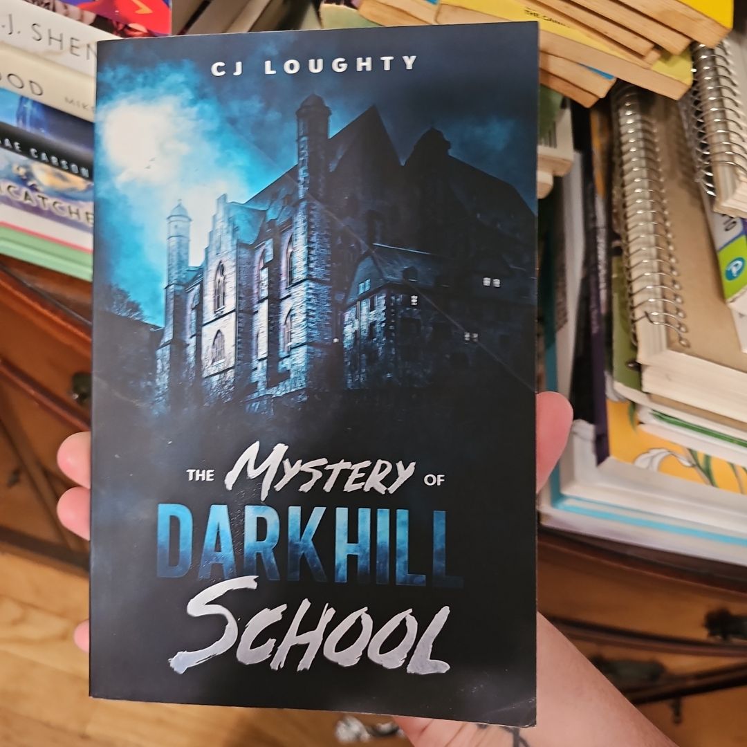 The Mystery of Darkhill School