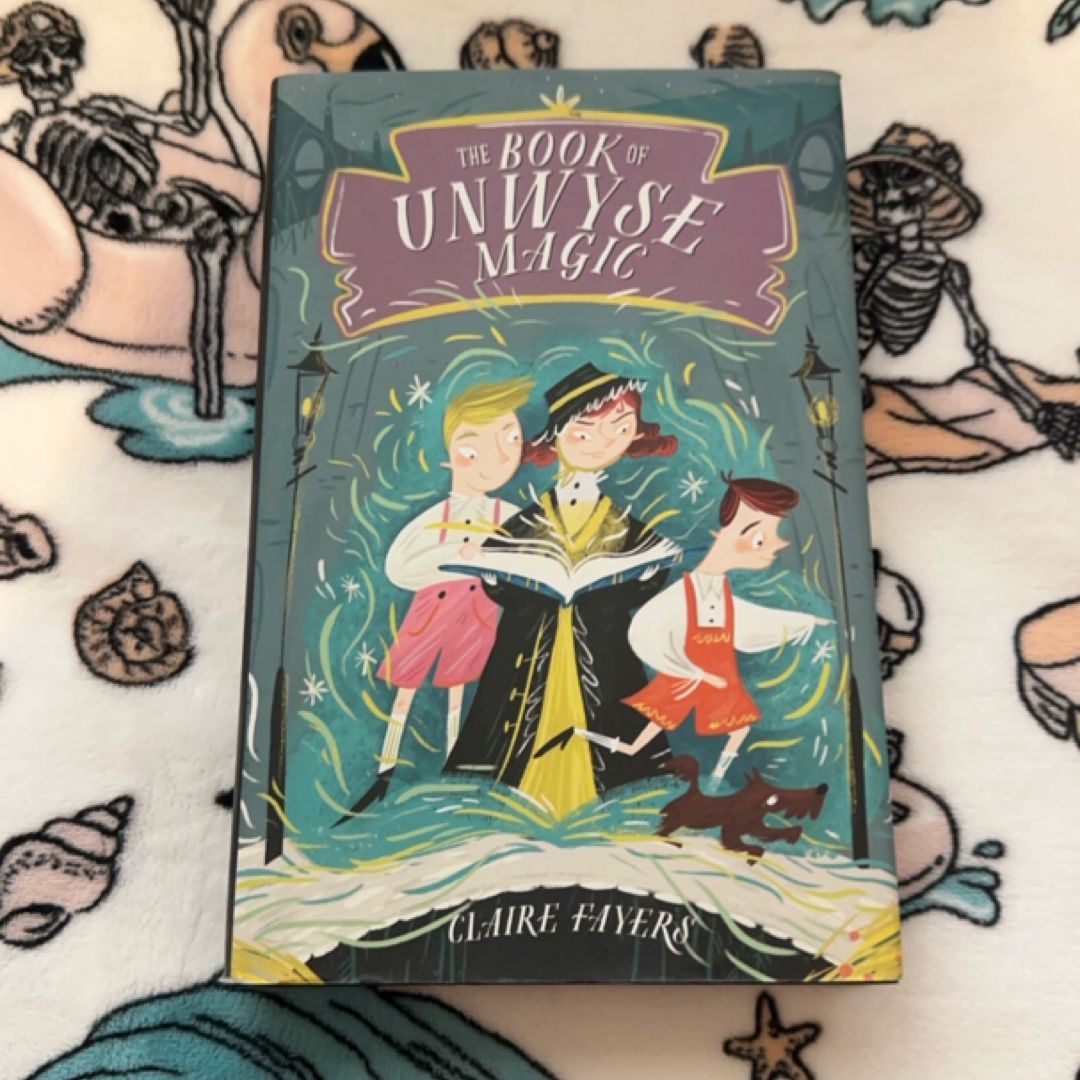 The Book of Unwyse Magic