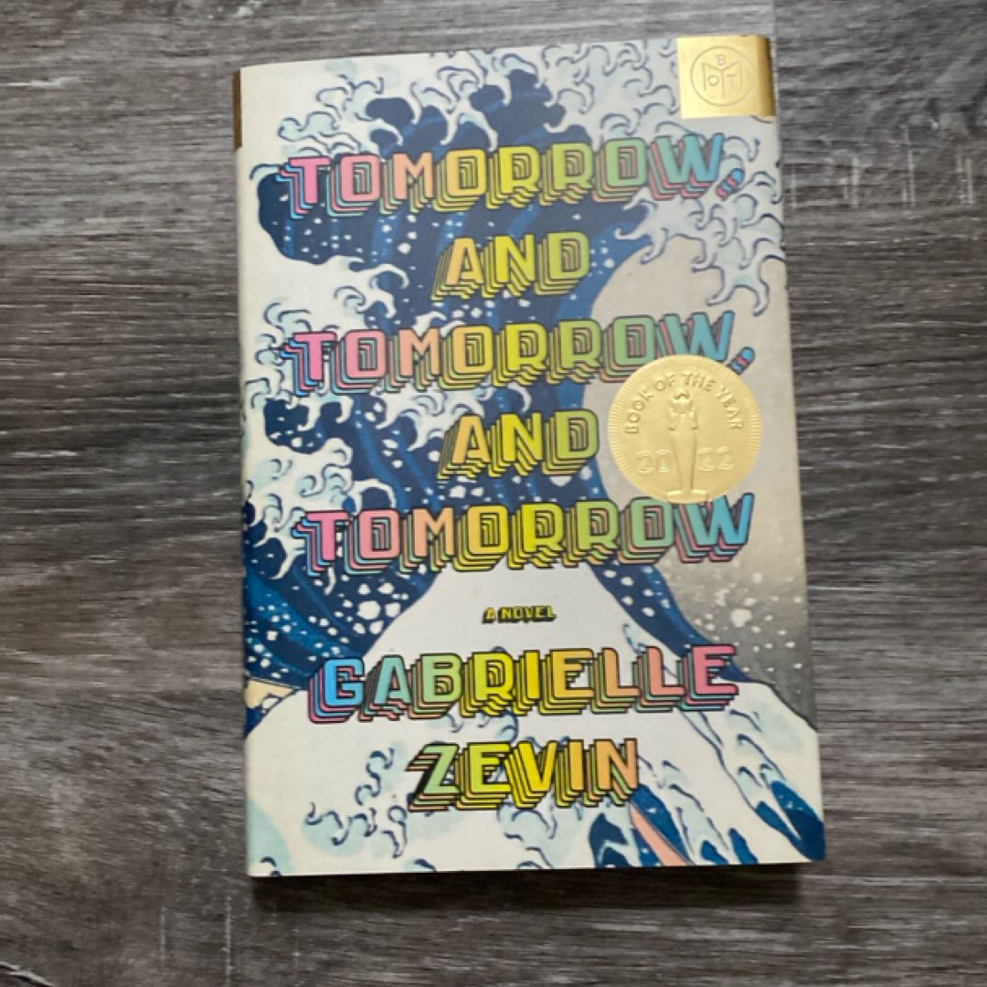 Tomorrow, and Tomorrow, and Tomorrow