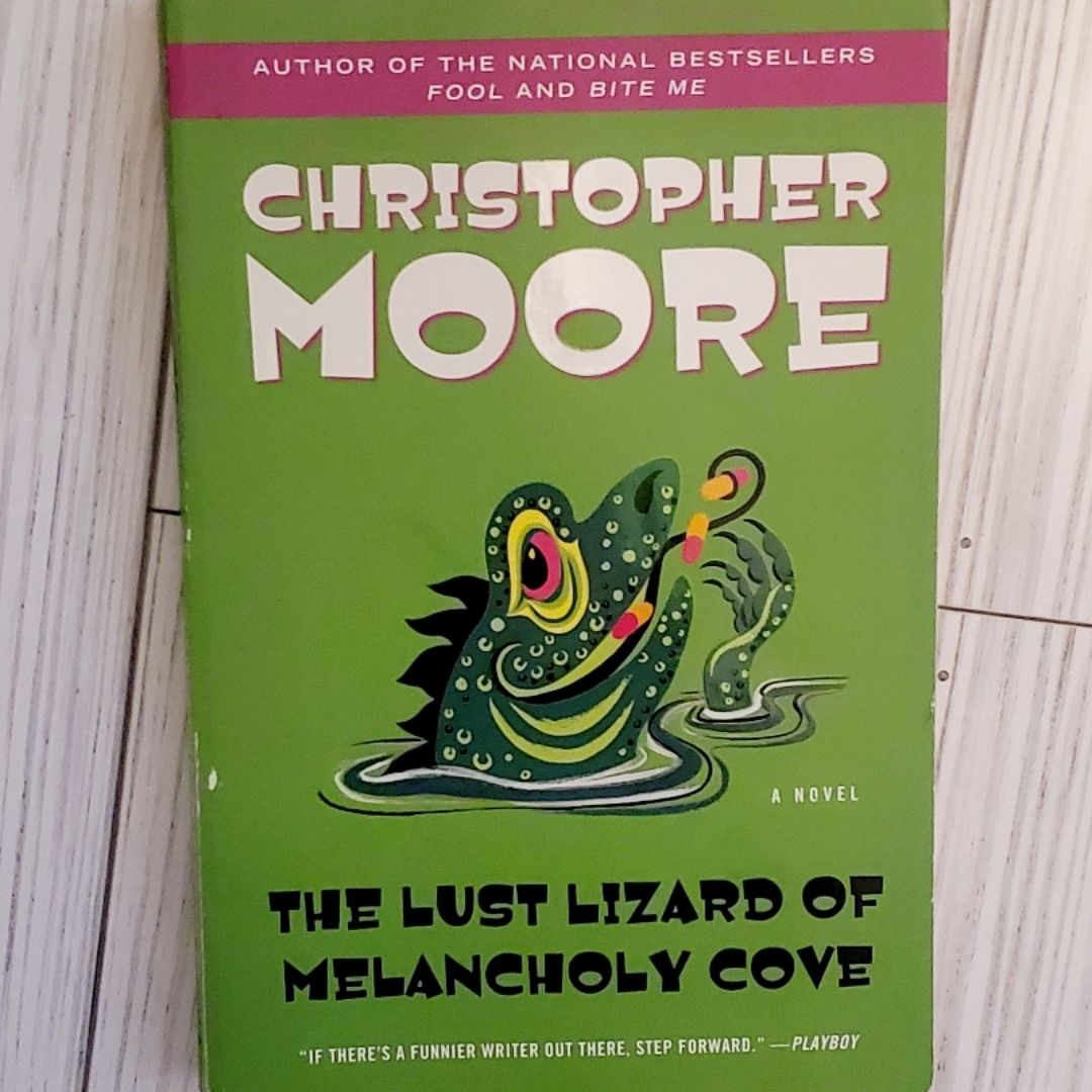 The Lust Lizard of Melancholy Cove