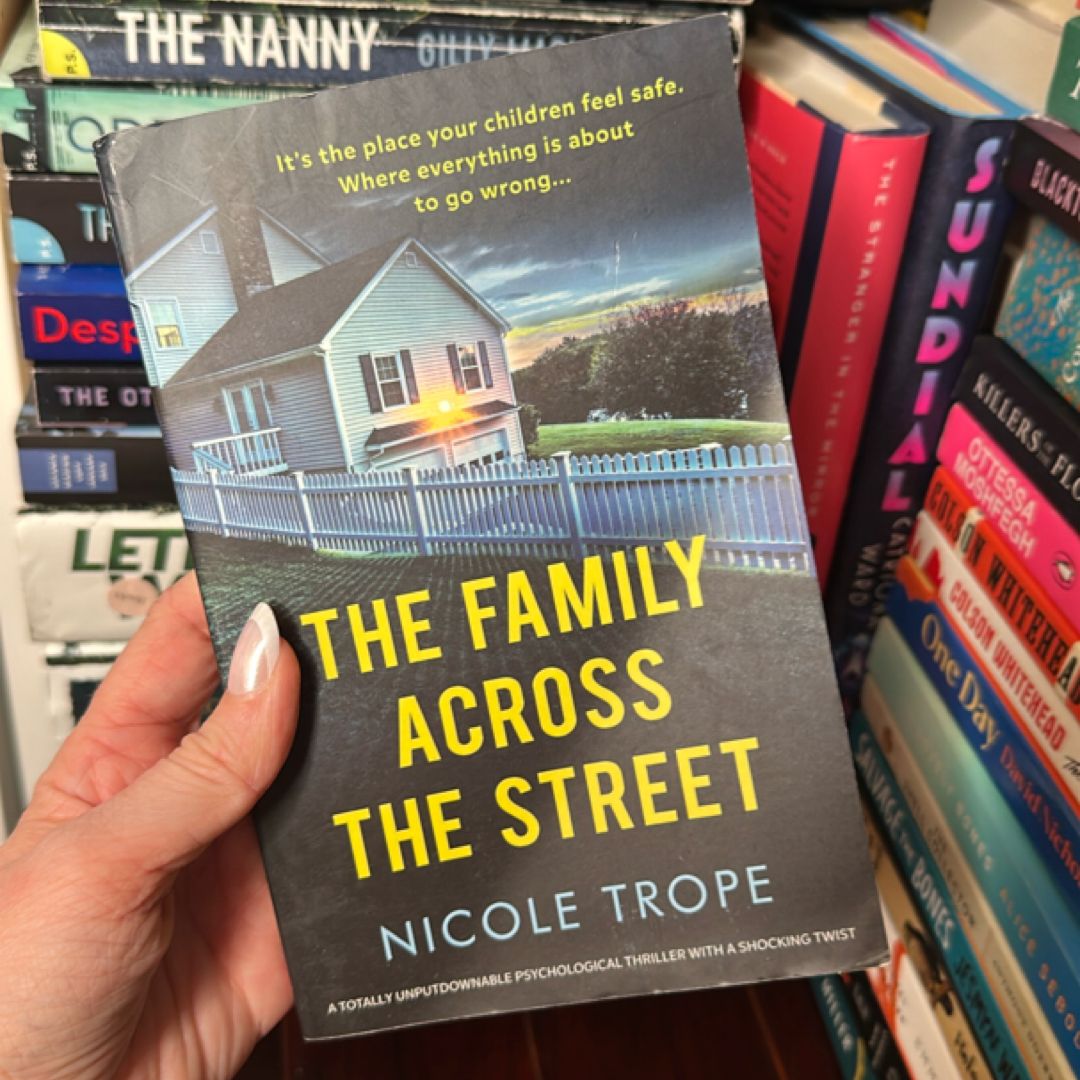 The Family Across the Street