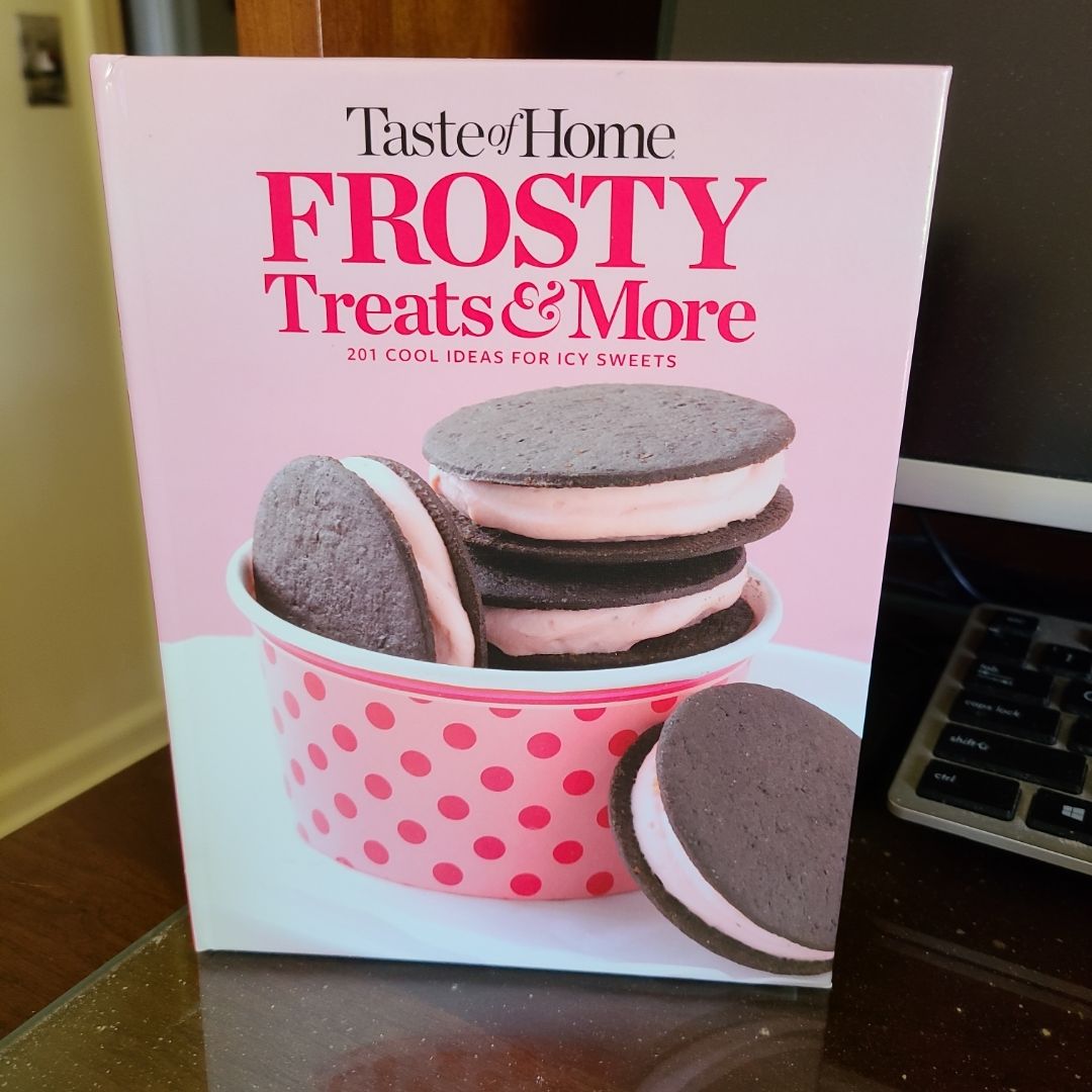 Taste of Home Frosty Treats and More