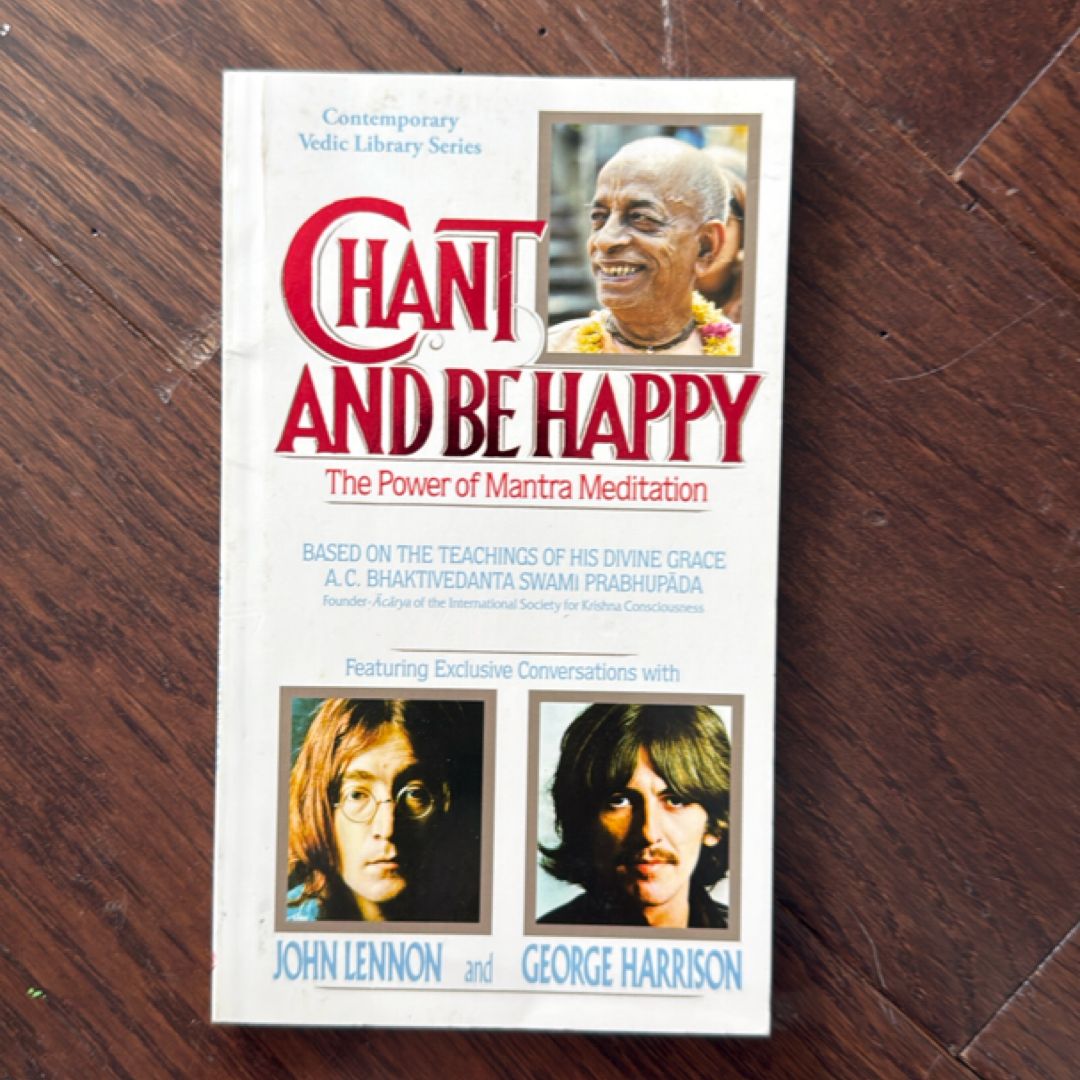 Chant and Be Happy