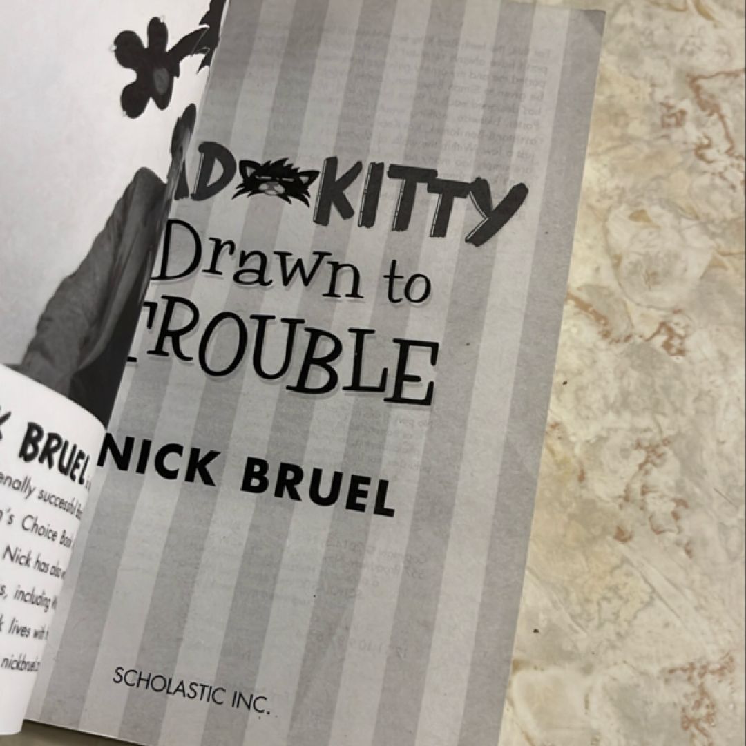 Bad Kitty Drawn to Trouble