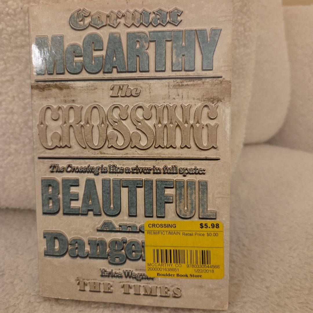 The Border Trilogy The crossing. Volume two