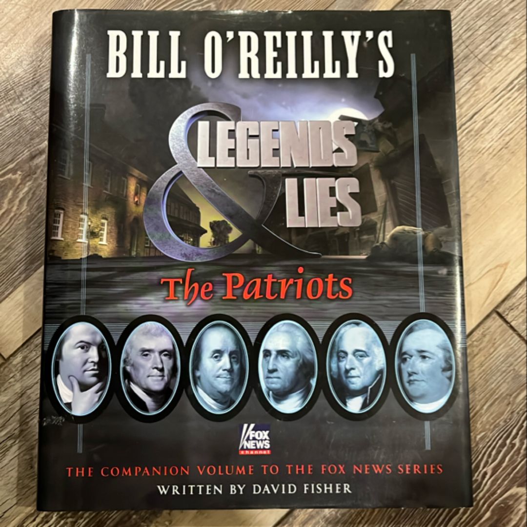 Bill o'Reilly's Legends and Lies