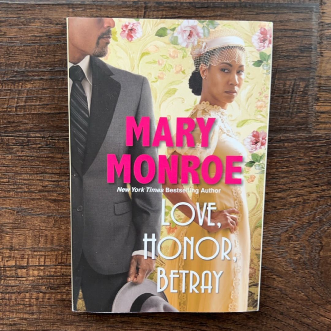 Love, Honor, Betray