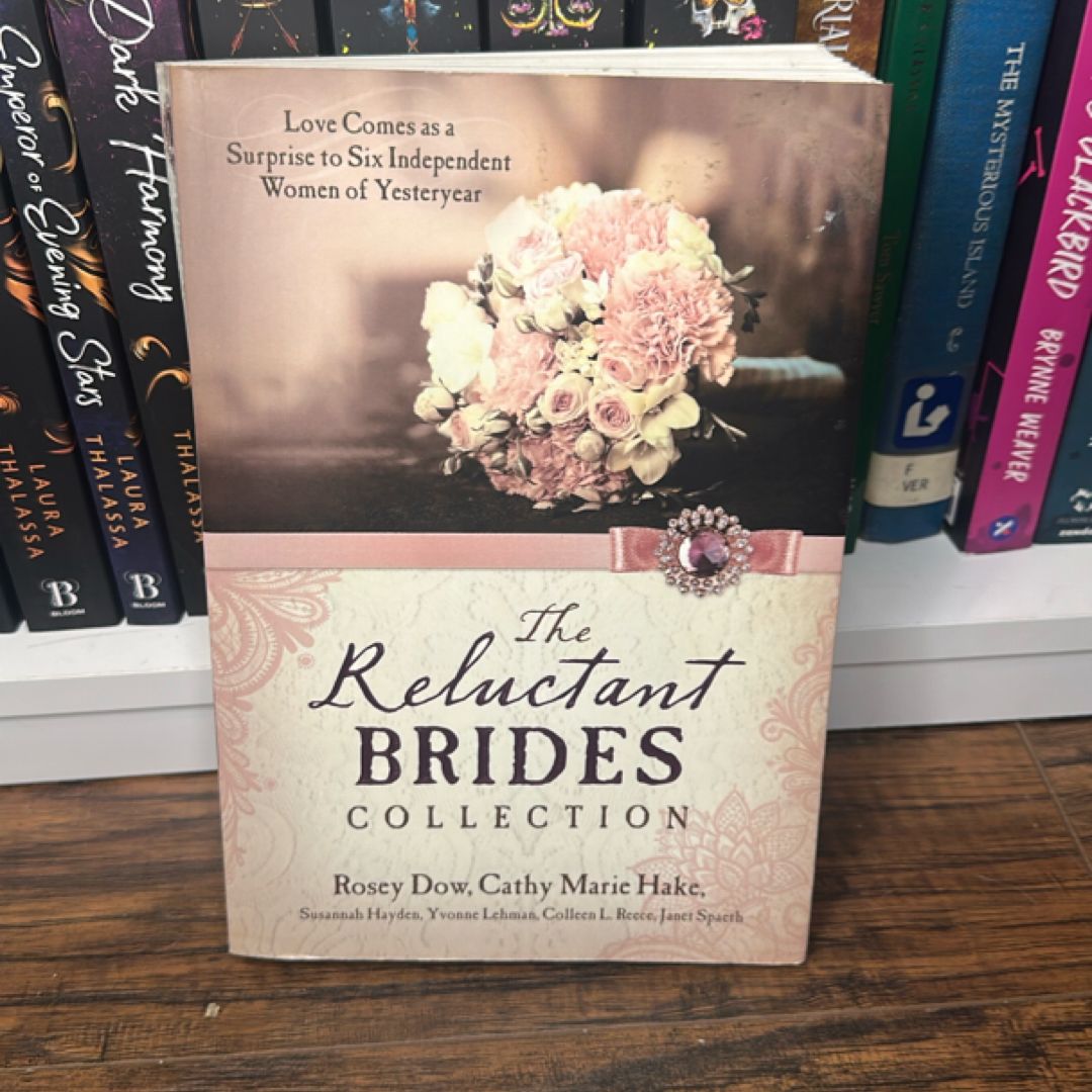 The Reluctant Brides Collection