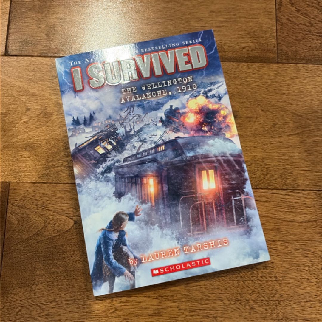 I Survived the Wellington Avalanche, 1910 (I Survived #22)