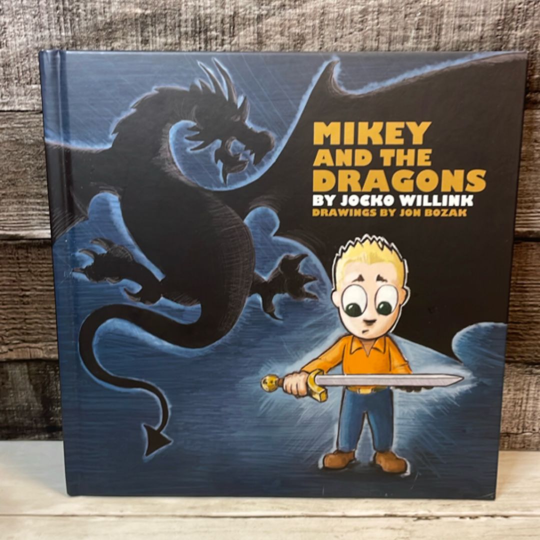 Mikey and the Dragons