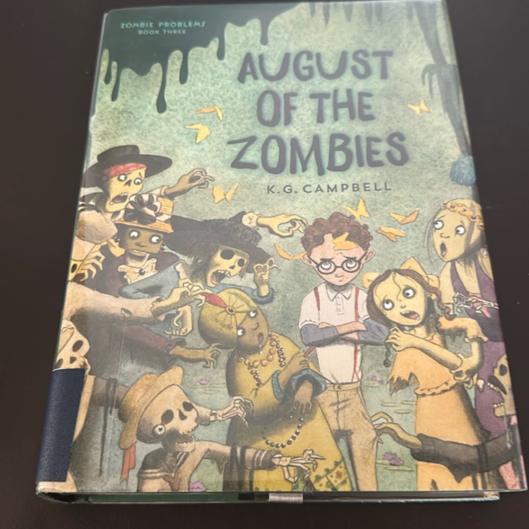 August of the Zombies