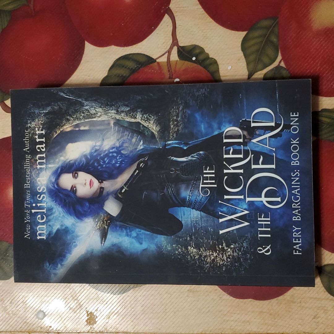 The Wicked and the Dead