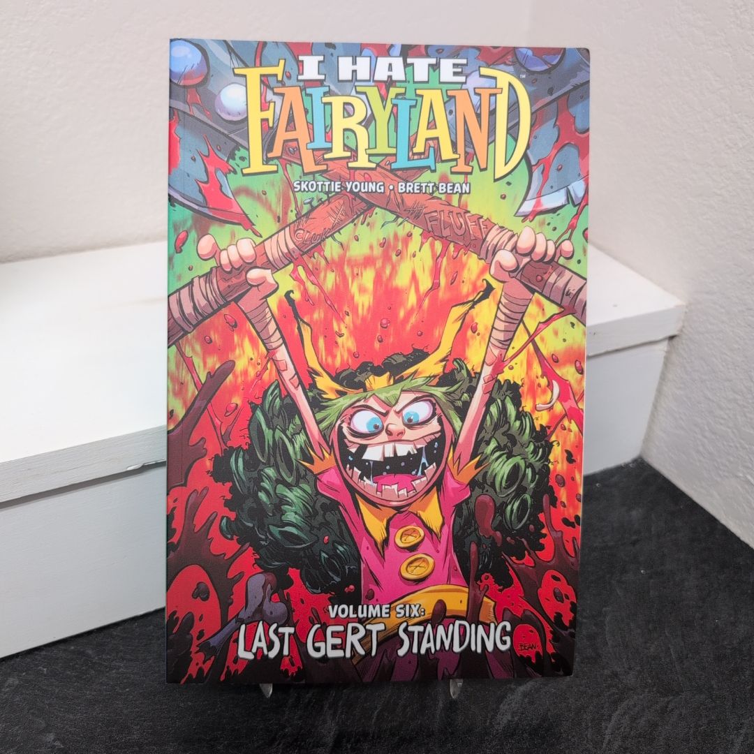 I Hate Fairyland Volume 6