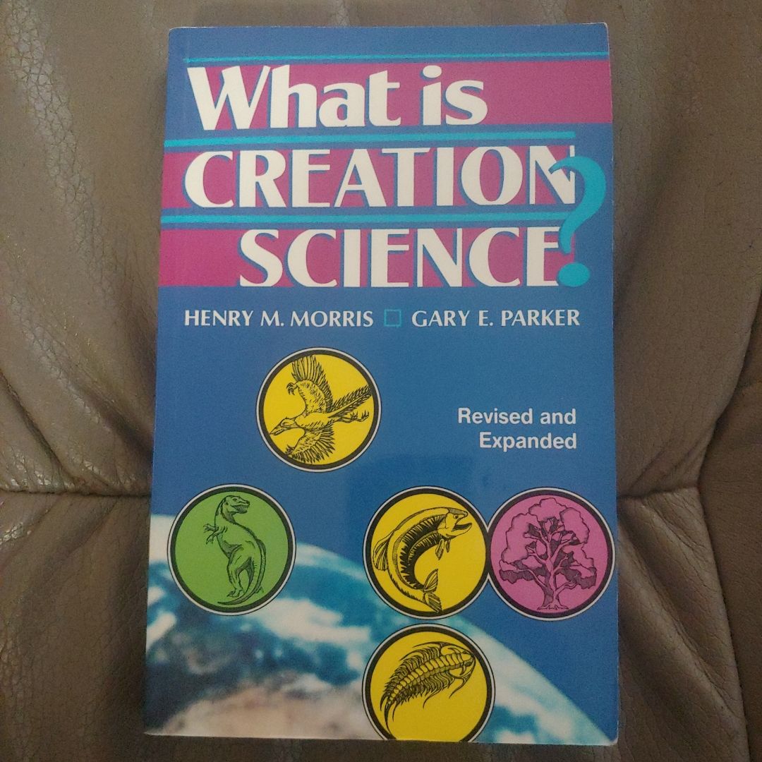 What Is Creation Science?