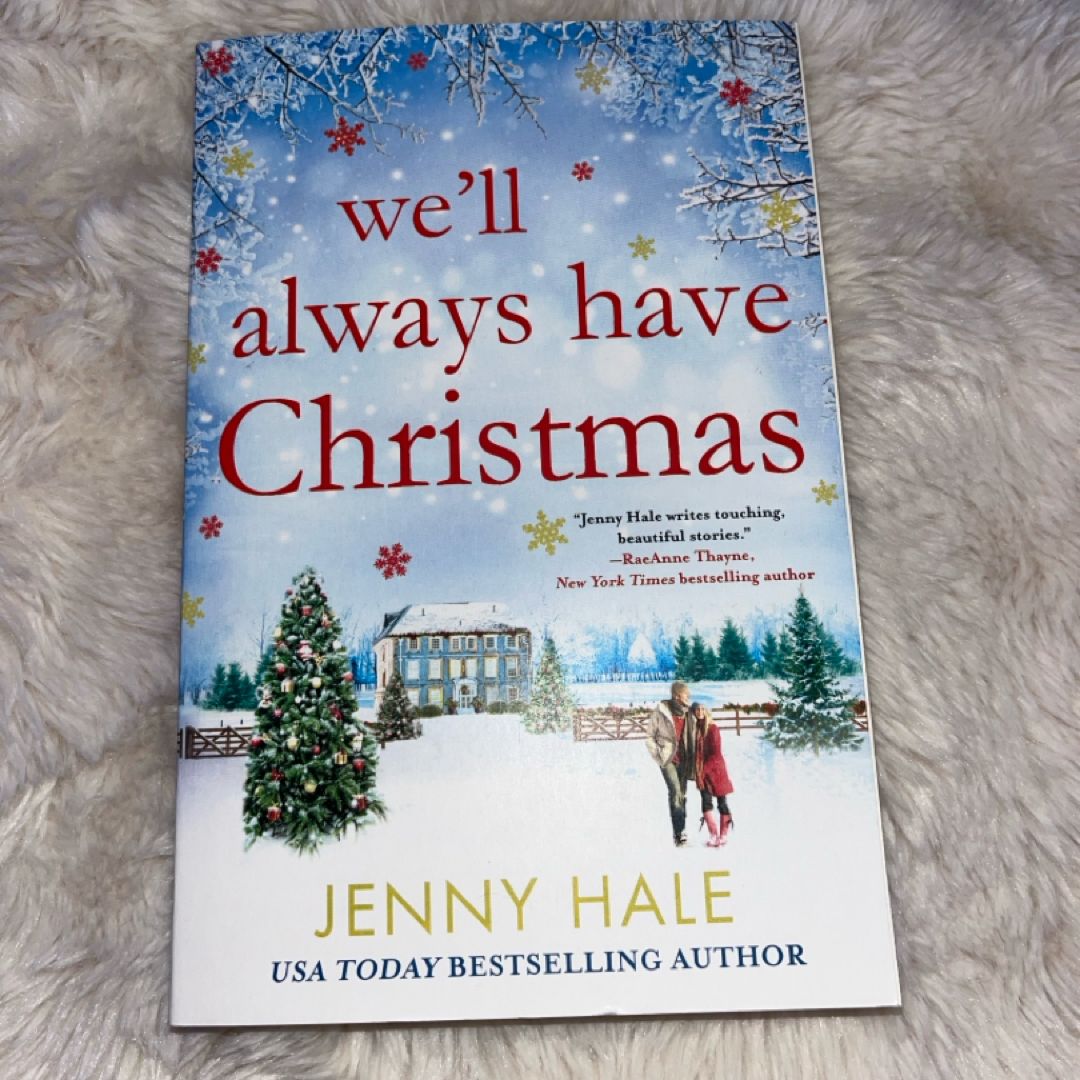 We'll Always Have Christmas