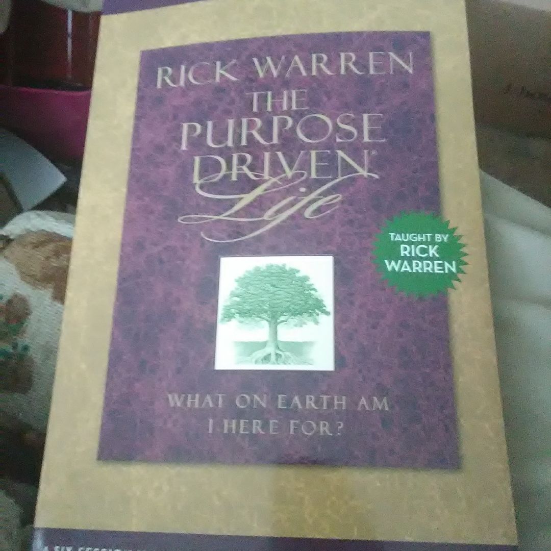 The Purpose Driven Life