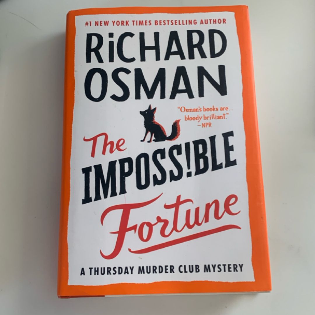 The Impossible Fortune