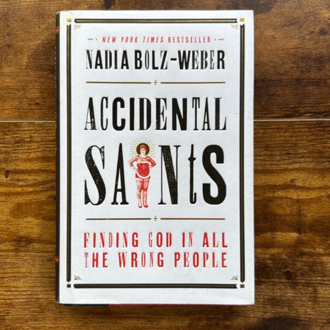 Accidental Saints
