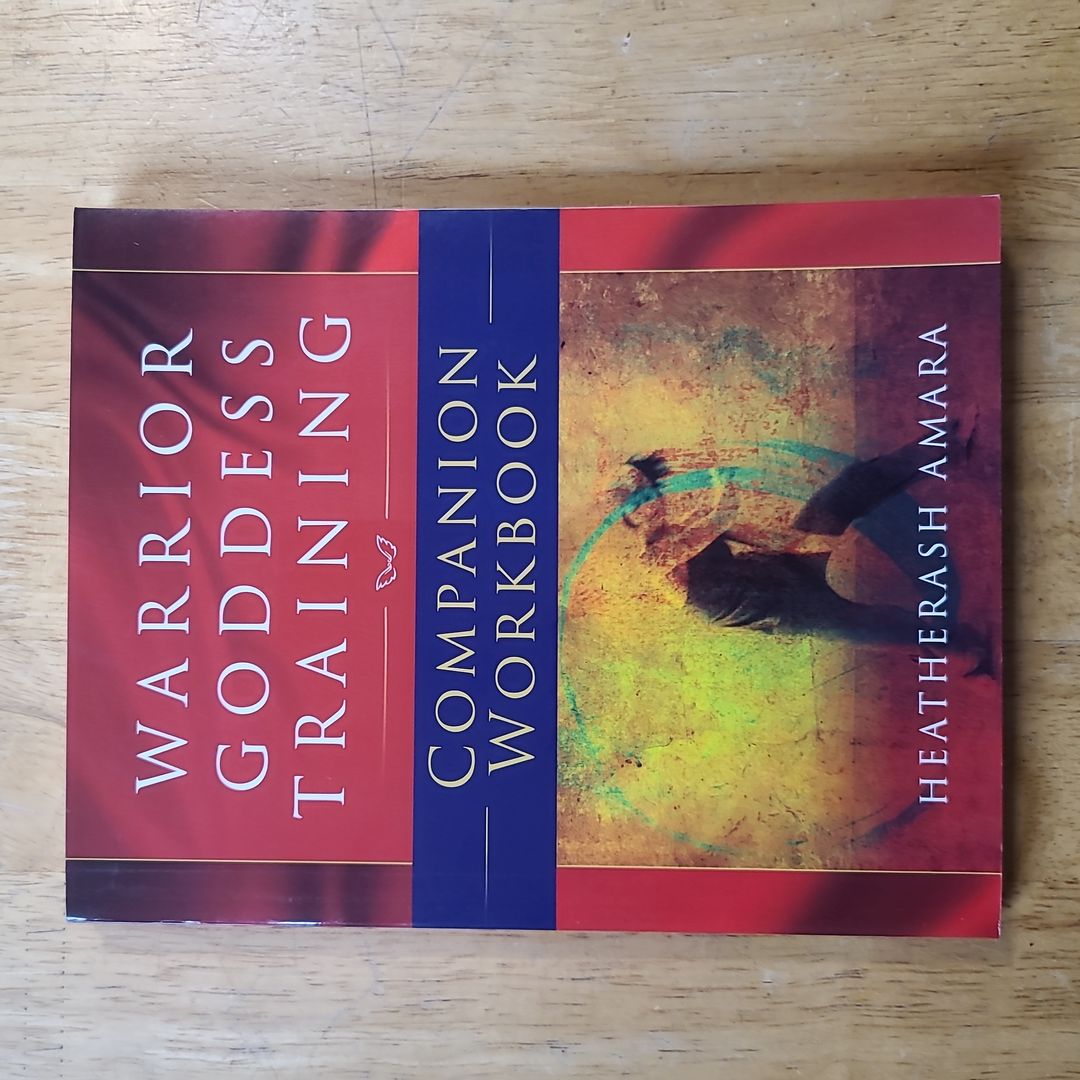 Warrior Goddess Training Companion Workbook
