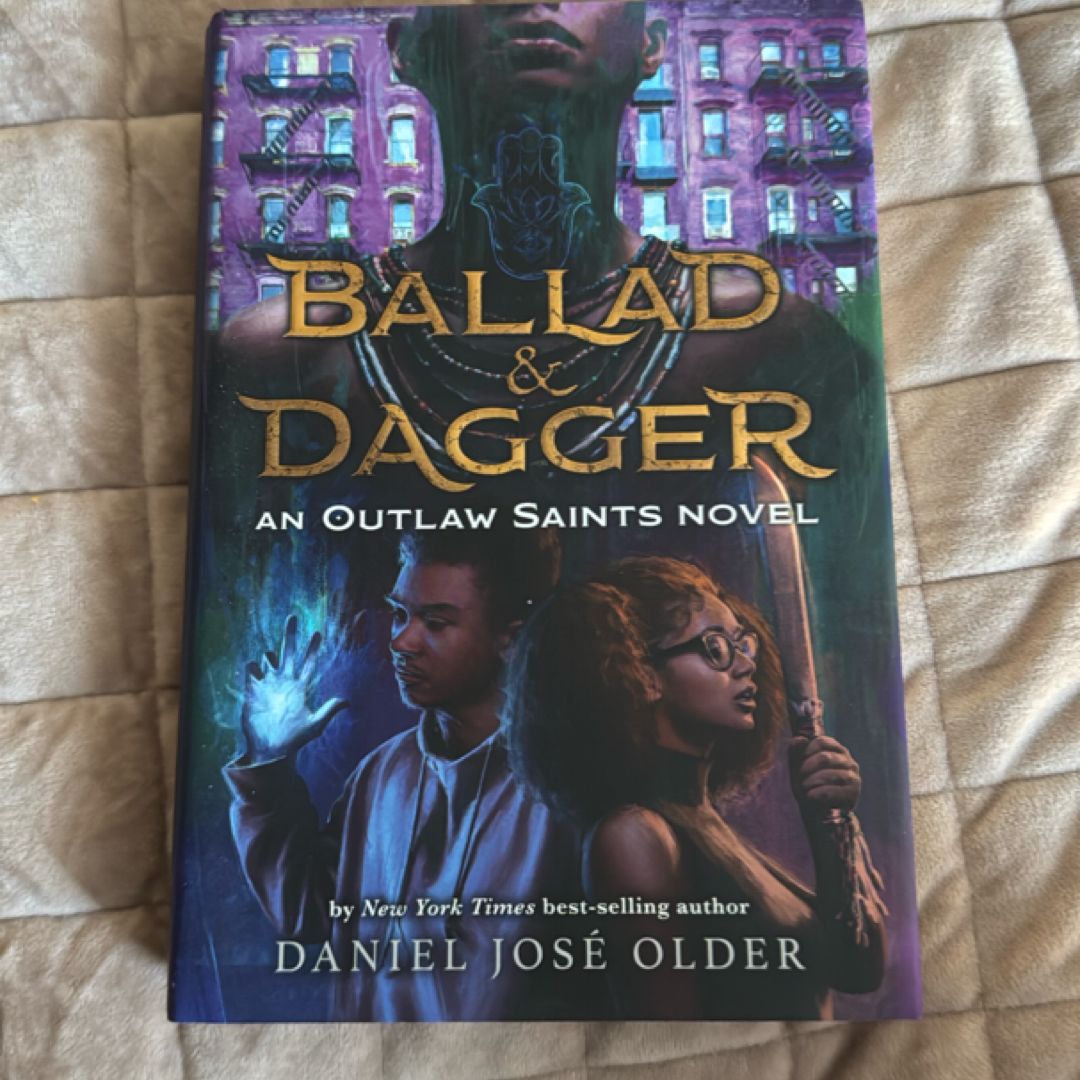 Ballad and Dagger (an Outlaw Saints Novel)