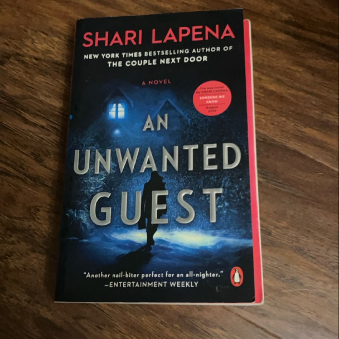 An Unwanted Guest