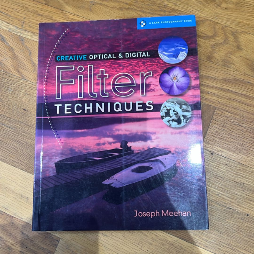 Creative Optical and Digital Filter Techniques