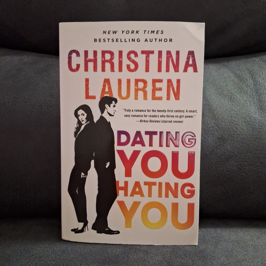 Dating You / Hating You